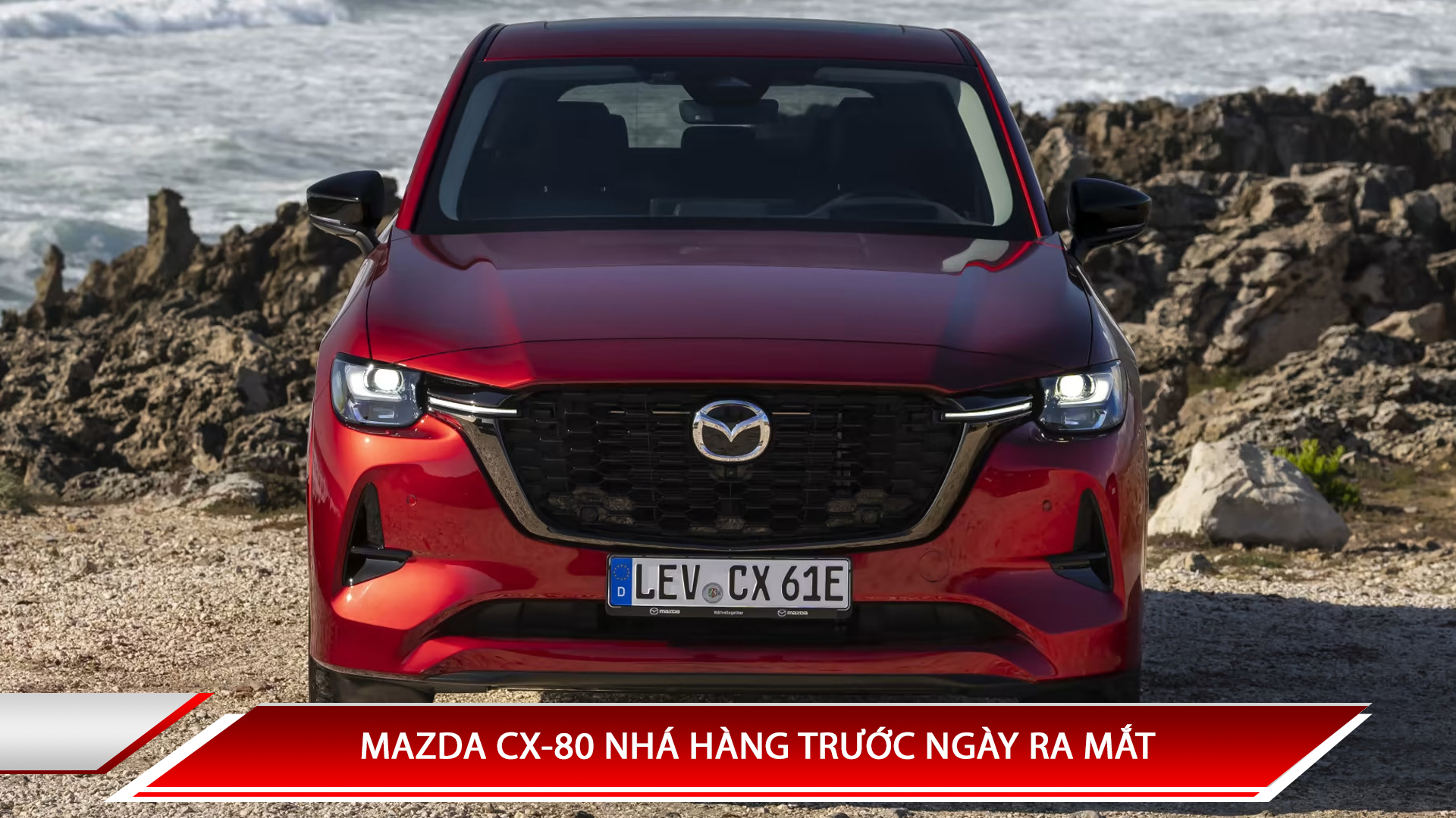 MAZDA CX-80 NHÁ HÀNG TRƯỚC NGÀY RA MẮT